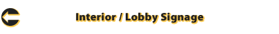 Commercial Interior / Lobby Signs