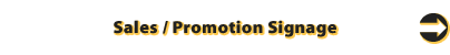 Multi-Tenant Sales / Promotion Signage